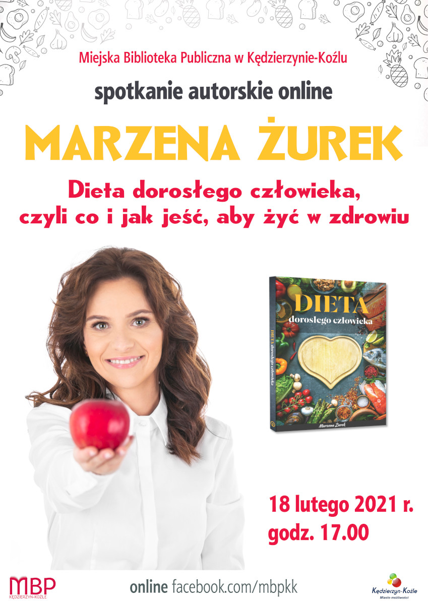 Plakat dotyczący spotkania pt. Dieta dorosłego człowieka z Marzeną Żurek